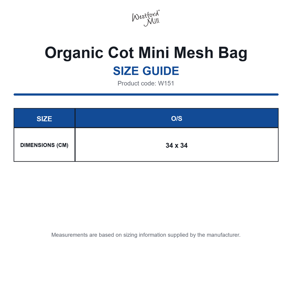 W151 Westford Mill Organic Cot Mini Mesh Bag size guide (W151)