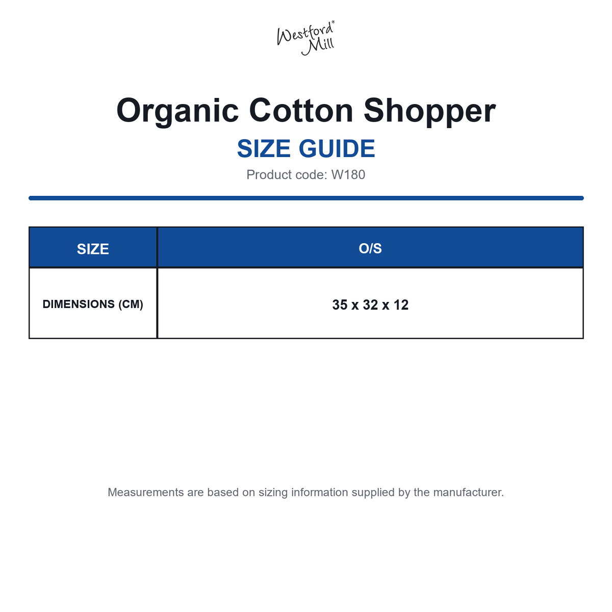 W180 Westford Mill Organic Cotton Shopper size guide (W180)