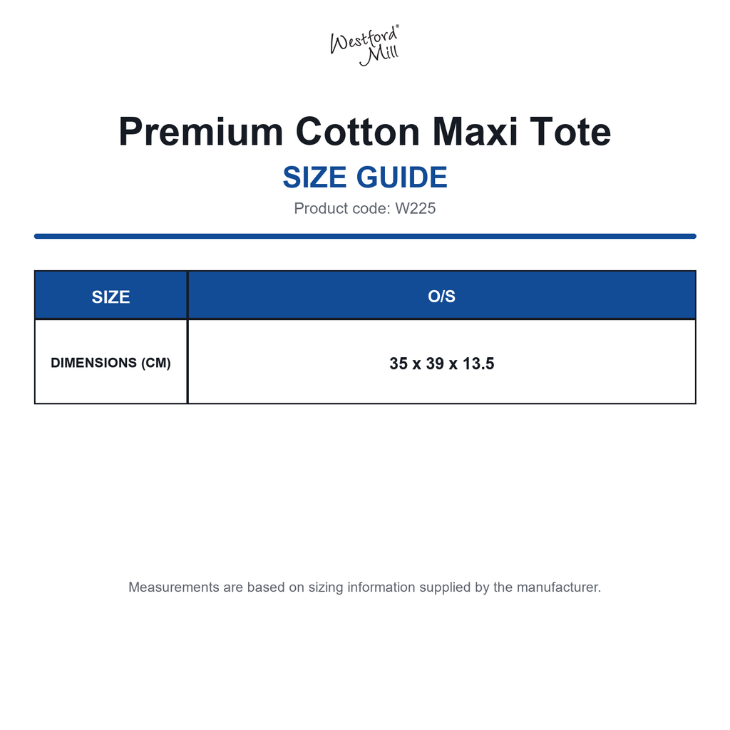 W225 Westford Mill Premium Cotton Maxi Tote size guide (W225)
