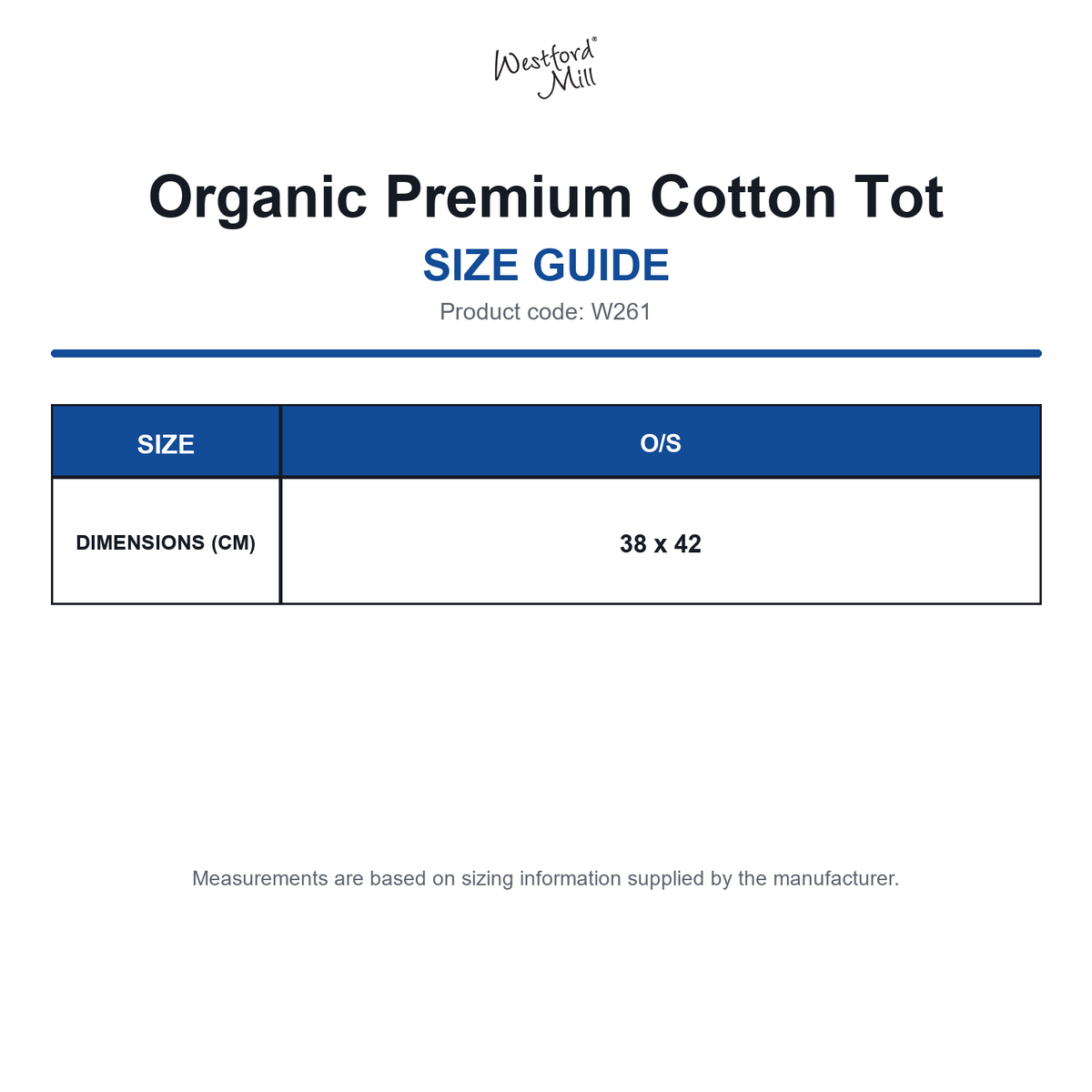 W261 Westford Mill Organic Premium Cotton Tot size guide (W261)