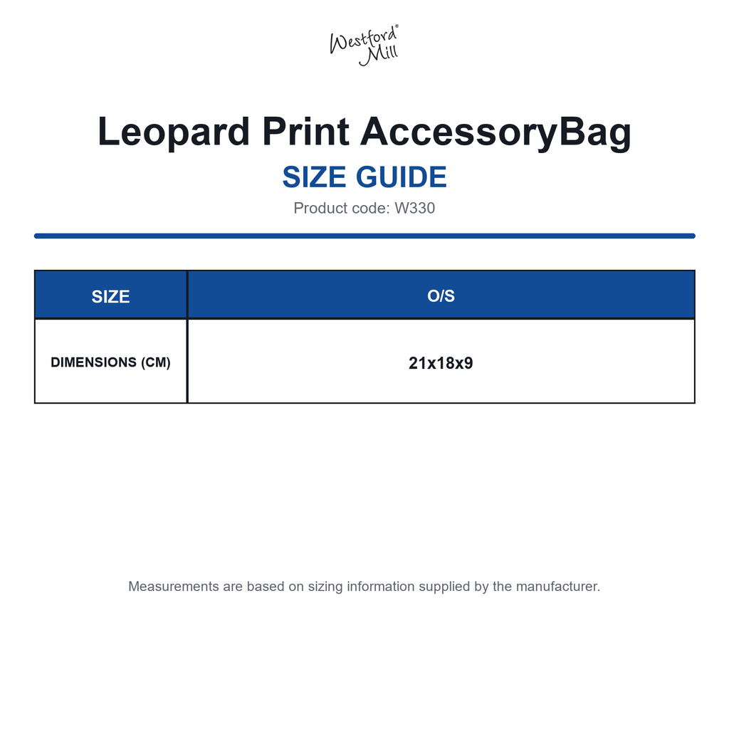 W330 Westford Mill Leopard Print AccessoryBag size guide (W330)