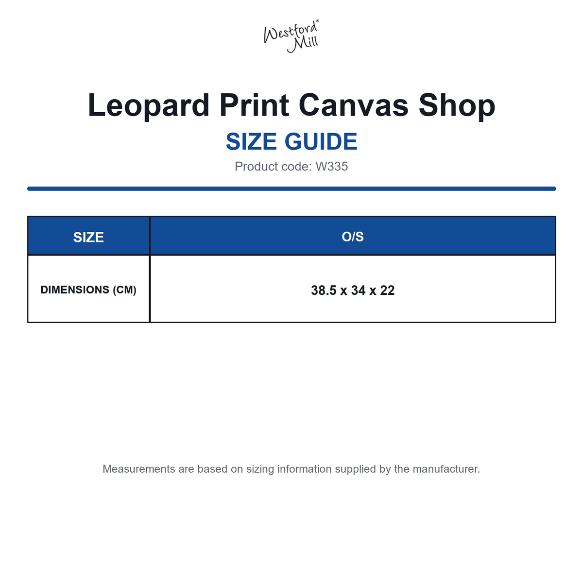 W335 Westford Mill Leopard Print Canvas Shop size guide (W335)