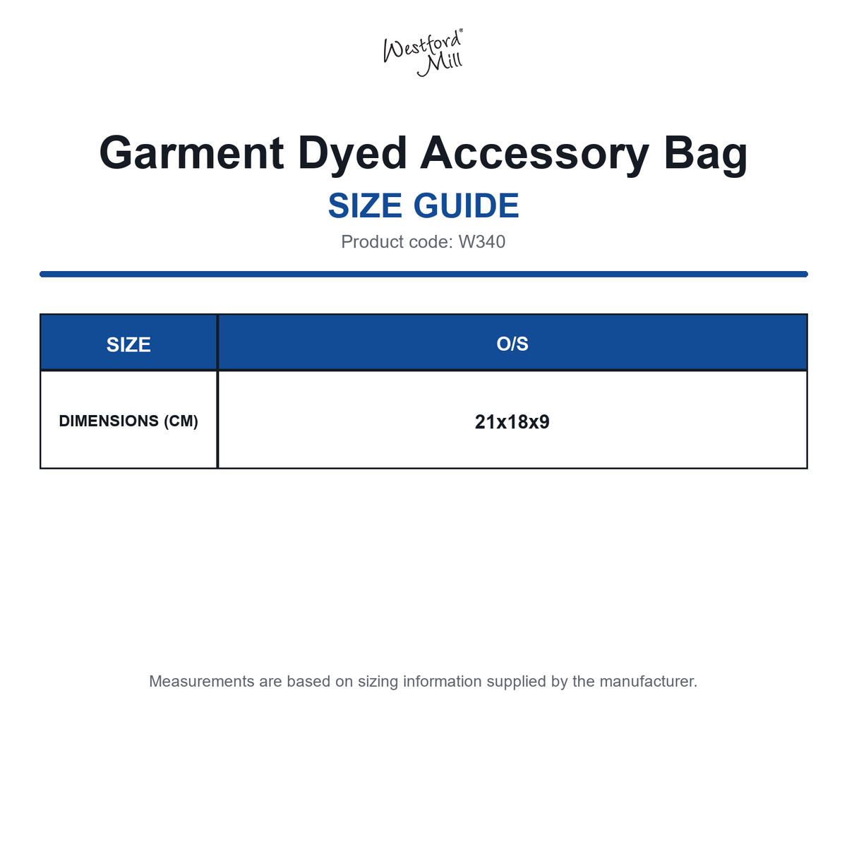 W340 Westford Mill Garment Dyed Accessory Bag size guide (W340)