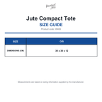 W406 Westford Mill Jute Compact Tote size guide (W406)