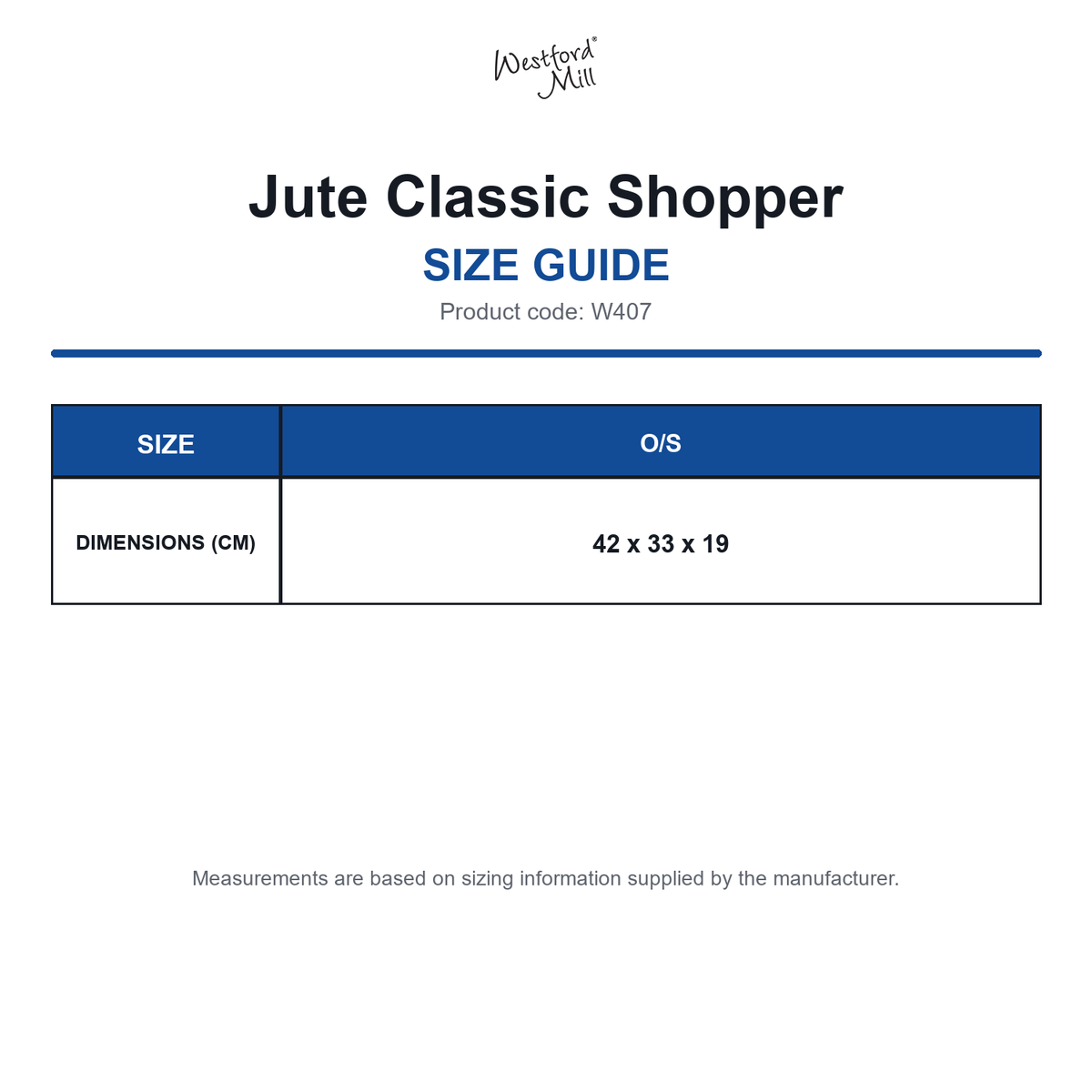 W407 Westford Mill Jute Classic Shopper size guide (W407)