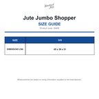 W408 Westford Mill Jute Jumbo Shopper size guide (W408)