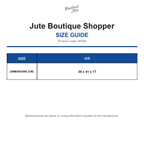 W409 Westford Mill Jute Boutique Shopper size guide (W409)