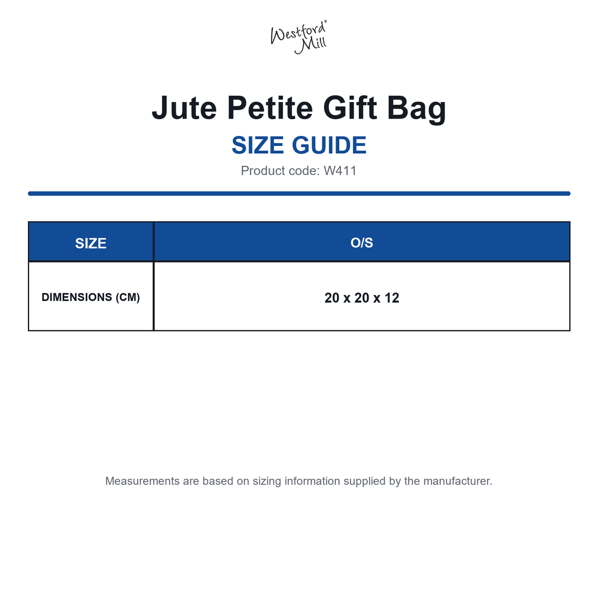 W411 Westford Mill Jute Petite Gift Bag size guide (W411)