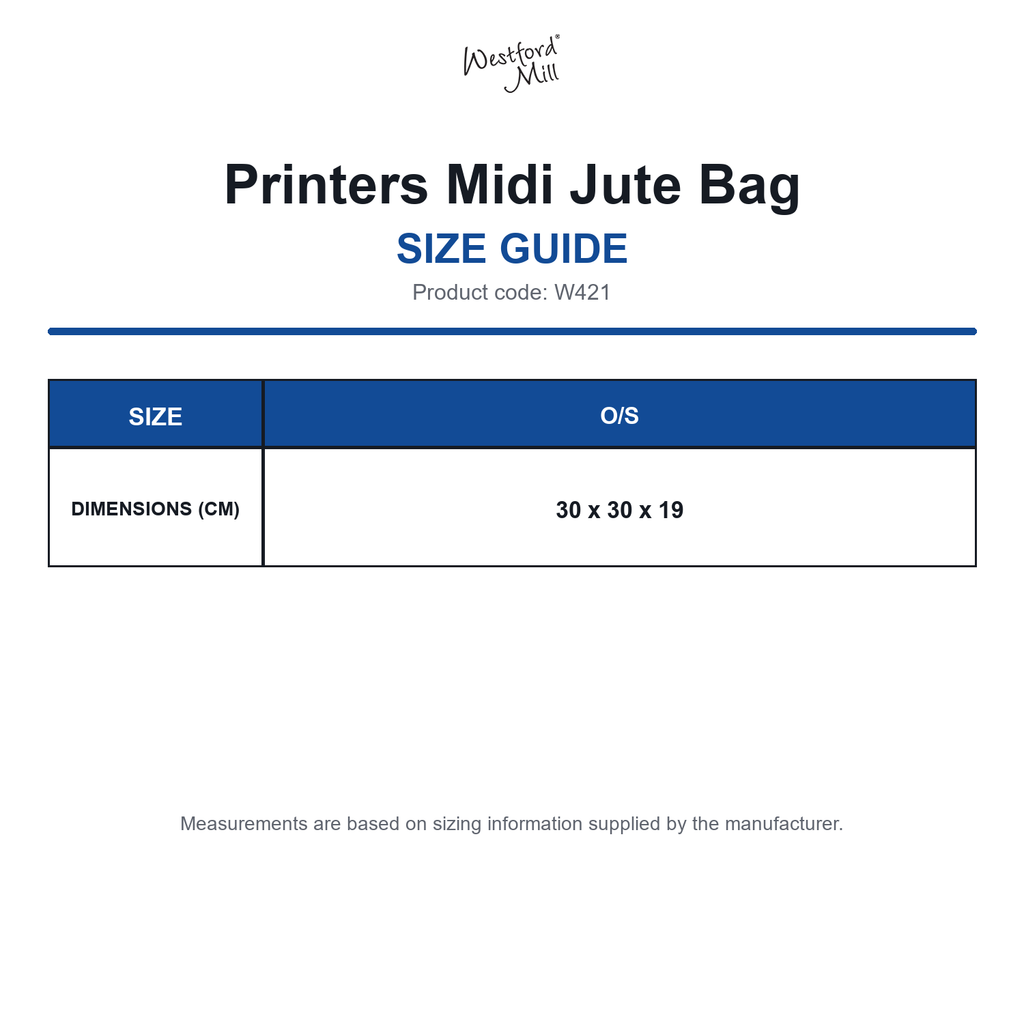 W421 Westford Mill Printers Midi Jute Bag size guide (W421)