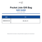 W425 Westford Mill Pocket Jute Gift Bag size guide (W425)