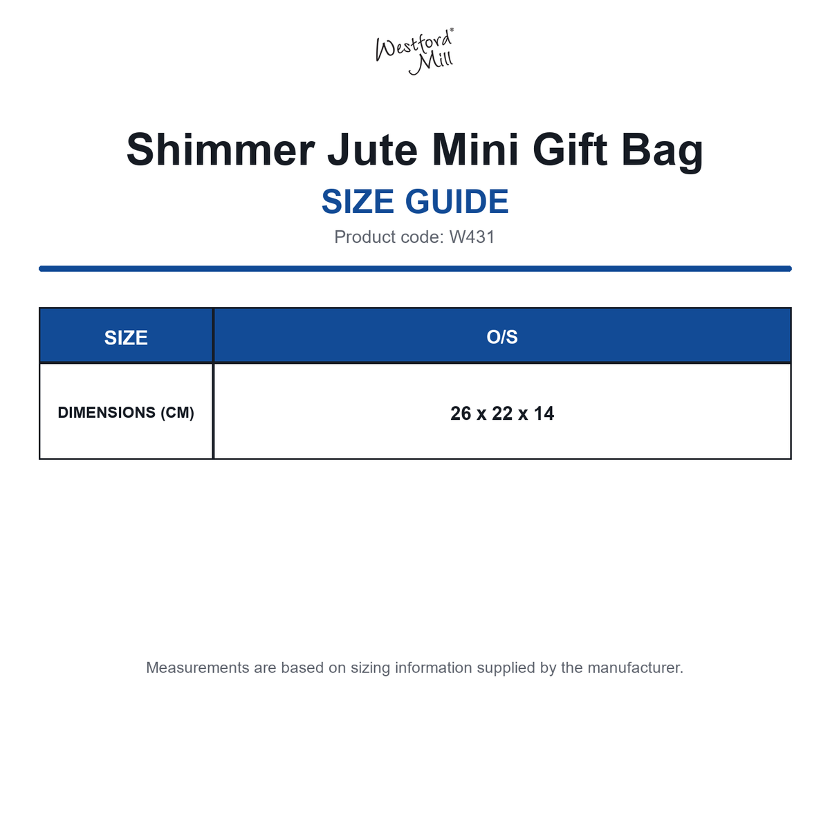 W431 Westford Mill Shimmer Jute Mini Gift Bag size guide (W431)
