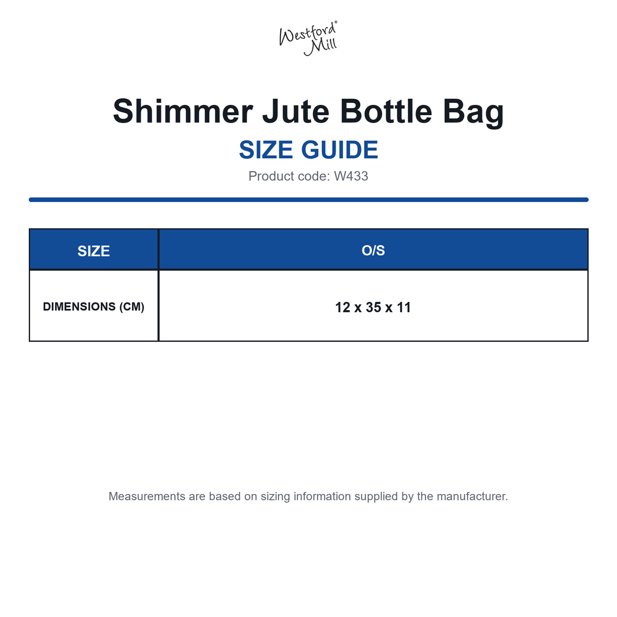 W433 Westford Mill Shimmer Jute Bottle Bag size guide (W433)