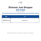 W437 Westford Mill Shimmer Jute Shopper size guide (W437)