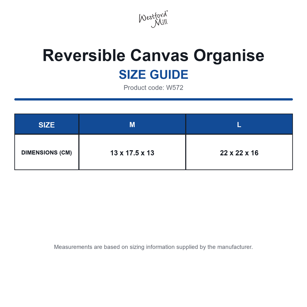 W572 Westford Mill Reversible Canvas Organise size guide (W572)