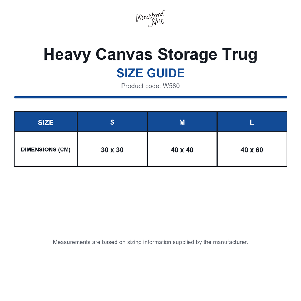 W580 Westford Mill Heavy Canvas Storage Trug size guide (W580)