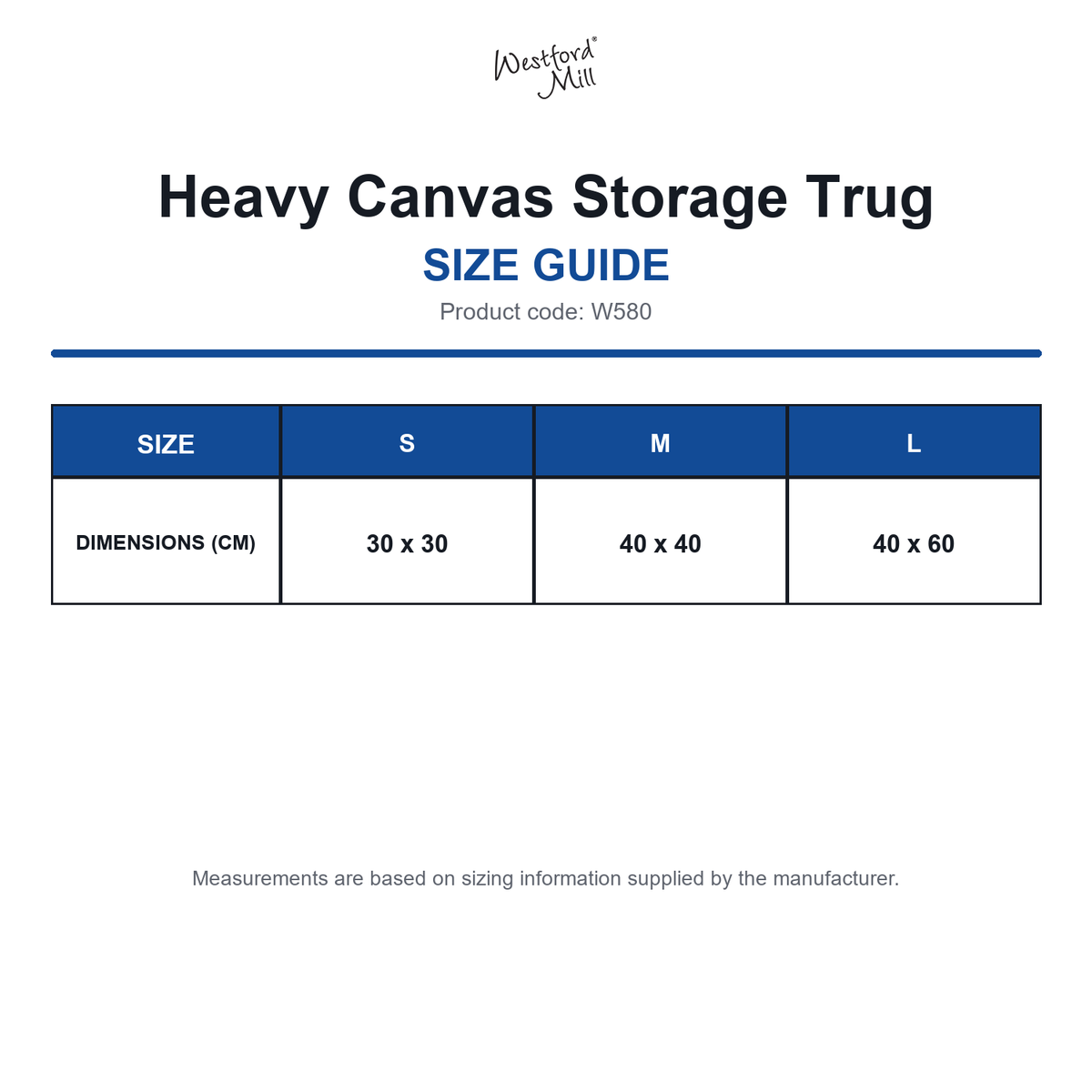 W580 Westford Mill Heavy Canvas Storage Trug size guide (W580)