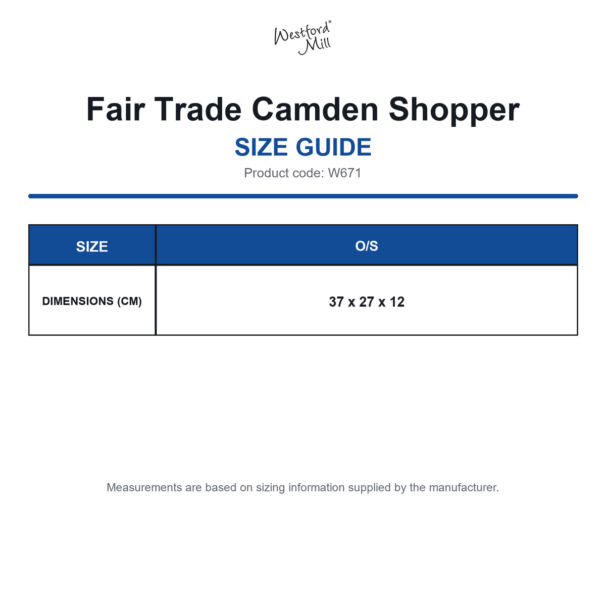 W671 Westford Mill Fair Trade Camden Shopper size guide (W671)