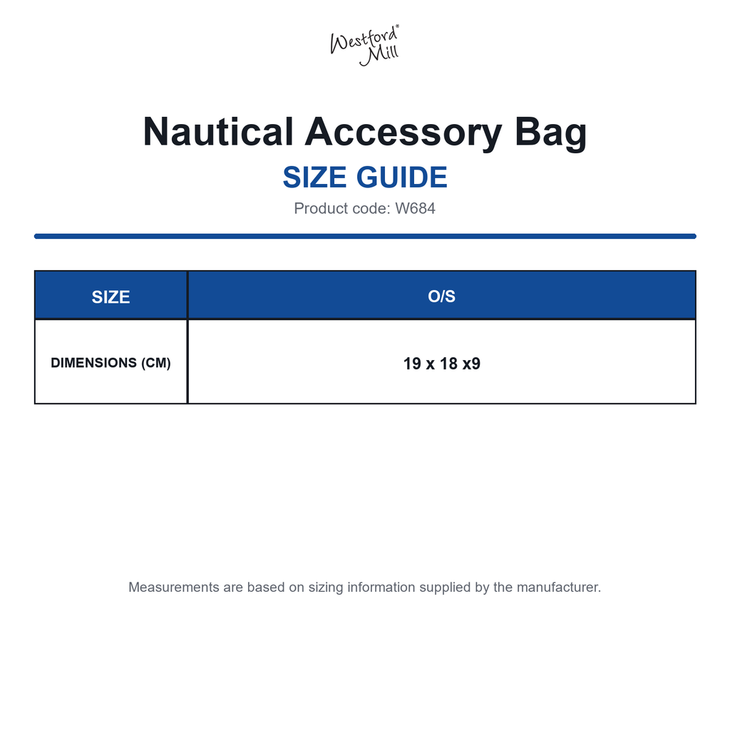 W684 Westford Mill Nautical Accessory Bag size guide (W684)