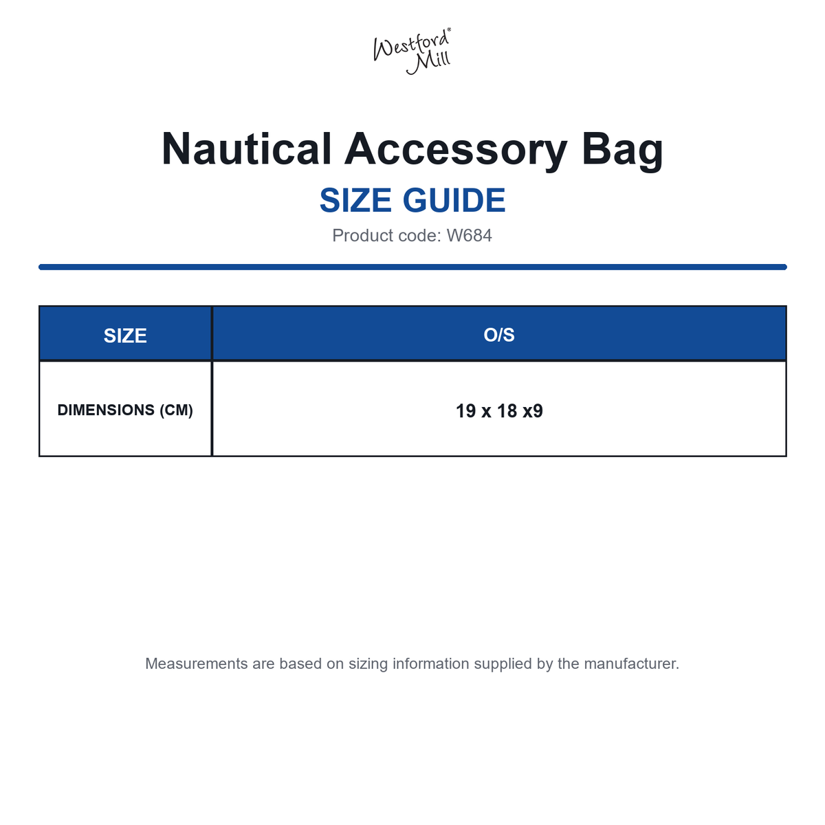 W684 Westford Mill Nautical Accessory Bag size guide (W684)
