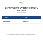 W805 Westford Mill EarthAware® OrganicMaxiBFL size guide (W805)