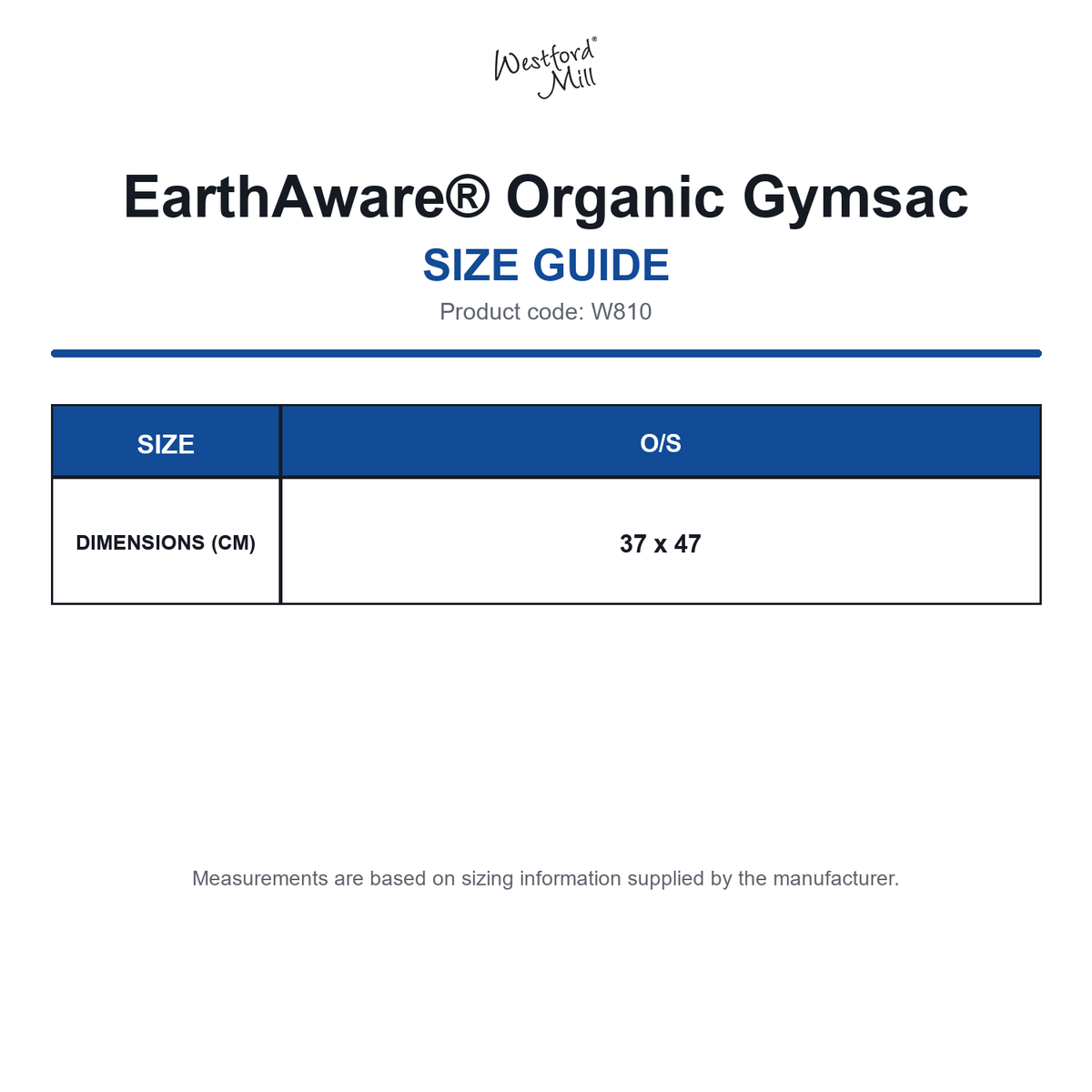W810 Westford Mill EarthAware® Organic Gymsac size guide (W810)