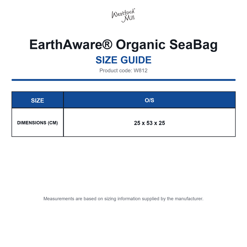 W812 Westford Mill EarthAware® Organic SeaBag size guide (W812)