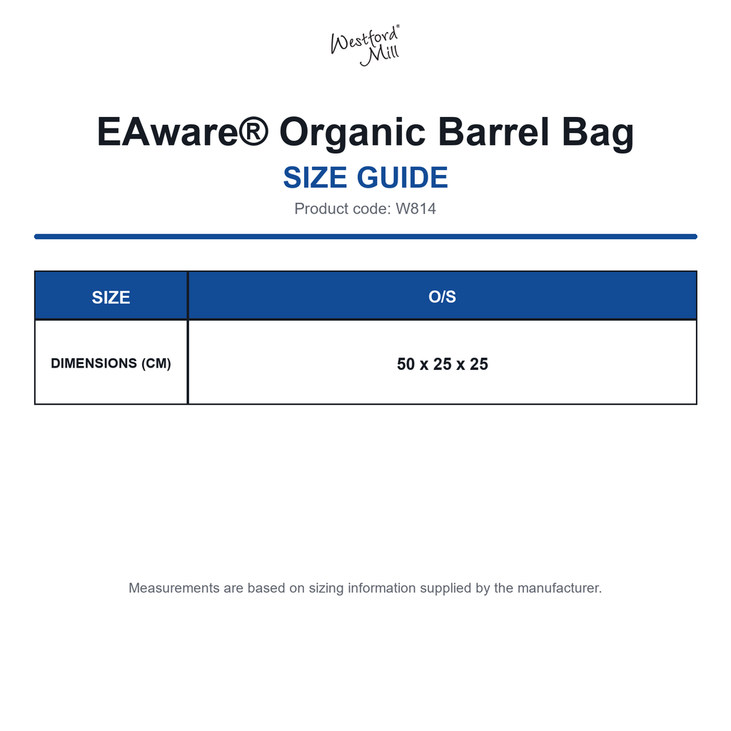 W814 Westford Mill EAware® Organic Barrel Bag size guide (W814)