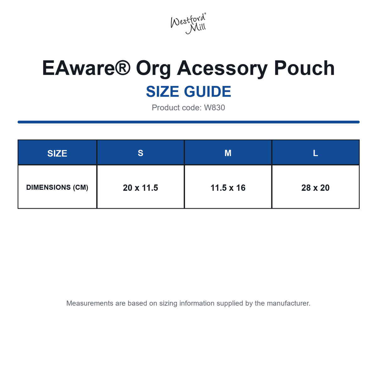W830 Westford Mill EAware® Org Acessory Pouch size guide (W830)